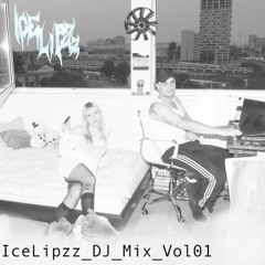 IceLipzz_DJMix_Vol01