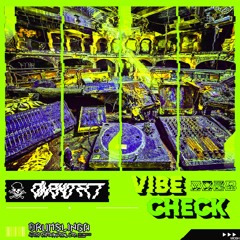 vibe_check [OUT NOW JUL.2025]