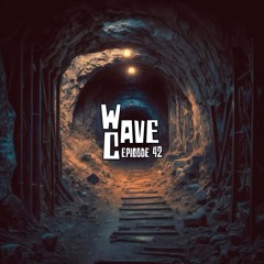 Wave Cave Episode 42