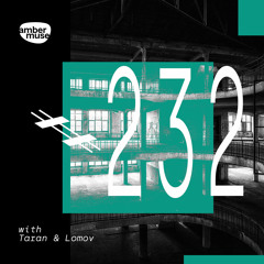 Amber Muse Radio Show #232 with Taran & Lomov // 7 May 2021