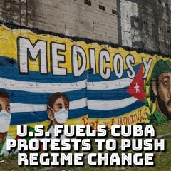 US govt, celebrities, bots fuel astroturfed Cuba protests to push regime change