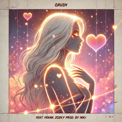 Crush feat. Frank Zozky