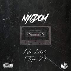 No Label (Remix) [Tape 2]