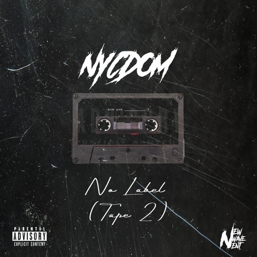 No Label (Remix) [Tape 2]