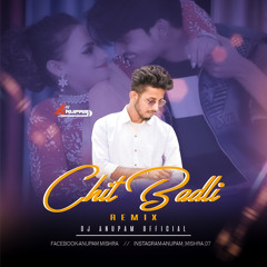 Chit Badli - REMIX - Dj Anupam Official