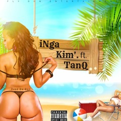 iNga Kim' (Feat. TanQ).