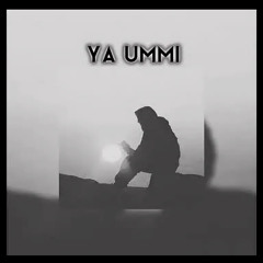 Ya ummi nasheed (SUPER SLOWED+REVERB)