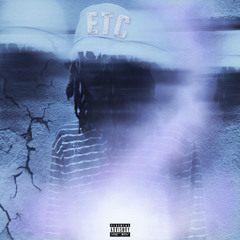 ETC (PROD.BLVCK AMETHYST)