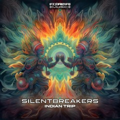 SilentBreakers - Indian Trip (​​sixsense0081 - Sixsense Music)