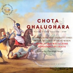 Katha Chota Ghalughara- The History of Sikhs from 1716 to 1748
