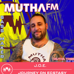 Journey on Ecstasy - The MuthaFM Journey Begins - 20 Feb 2025