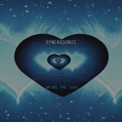Syncrosonic Bring The Love (radio edit) mena music