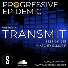TRANSMIT 023 - Mixed by Elliot F