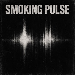Smoking Pulse