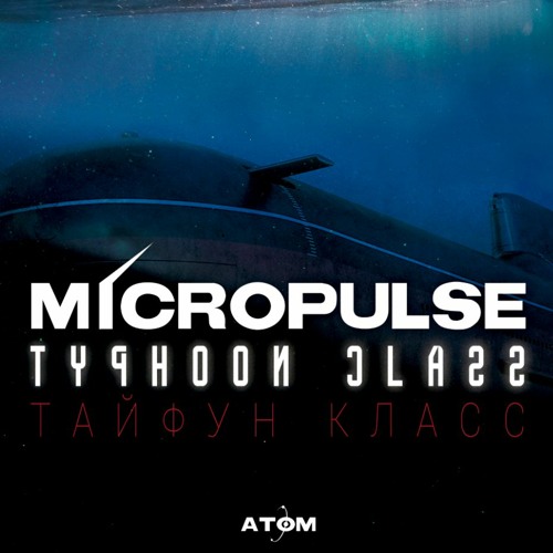REMASTERED Micropulse - Typhoon Class / Sleepers [FREE]