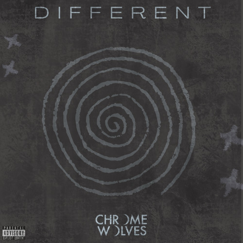 CHROME WOLVES - DIFFERENT