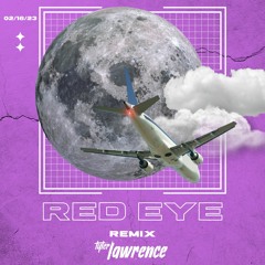 justin bieber & troyboi - red eye (tyler lawrence remix)