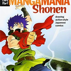 ACCESS EPUB 📦 Manga Mania™: Shonen: Drawing Action-Style Japanese Comics by  Christo