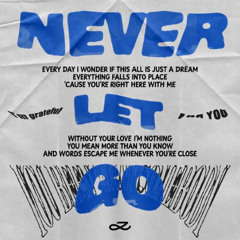Never Let Go | Jungkook