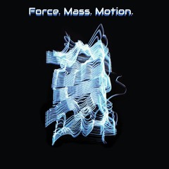 Rip for Force Mass Motion Radio Show