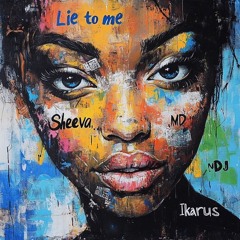 Sheeva - Lie To Me