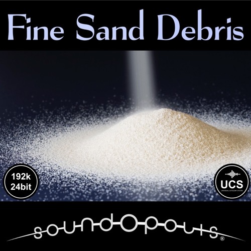 Soundopolis Presents: Fine Sand Debris