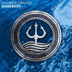 Andrew Craver - Somebody