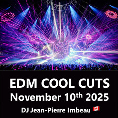 EDM COOL CUTS : November 2025