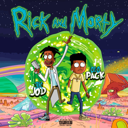 Rick and Morty (feat. Olo Pack)