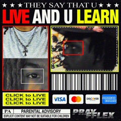 live & u learn ft pray「 p. pure557 」