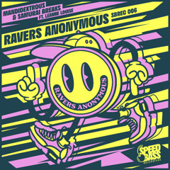 Ravers Anonymous