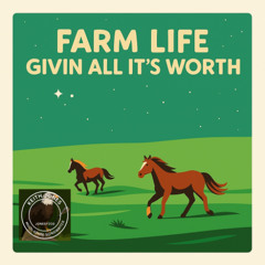 Farm Life Givin All It's Worth - Oh so grateful for all it's quirks