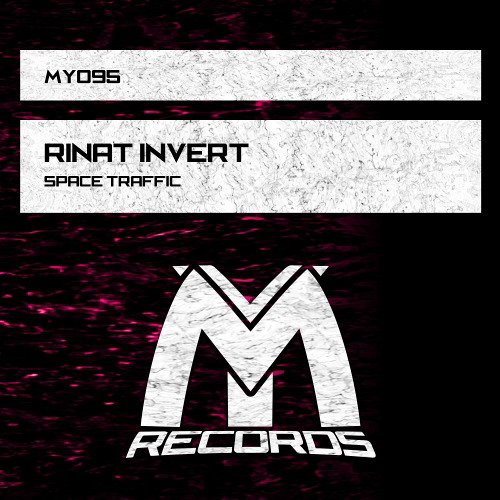 Rinat Invert - Space Traffic (Original Mix)