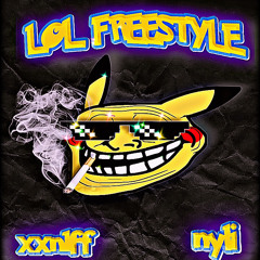LOL FREESTYLE (PROD. NYLi)