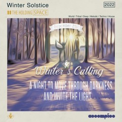 Winter Solstice 2022 | World | Tribal | Deep | Melodic | Techno | House