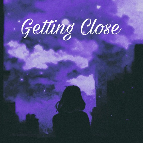 Getting Close / i hate sinus infections (prod. nothingbuttrixs)