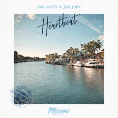 Vaelocity & Joe Jury - Heartbeat