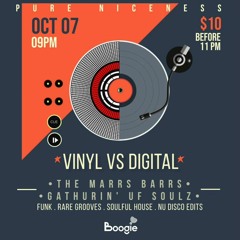 Vinyl Vs. Digital: The Marrs Barrs + Gathurin' UF Soulz at Boogie (10.07.23)