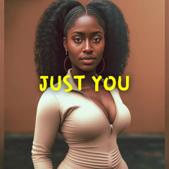 Just You - Kompa Gouyad
