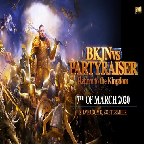 BKJN Vs Partyraiser · Return To The Kingdom Warm Up Mix By C'Stortion