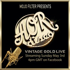 Vintage Gold Live - an AOR Disco Mix by Mojo Filter