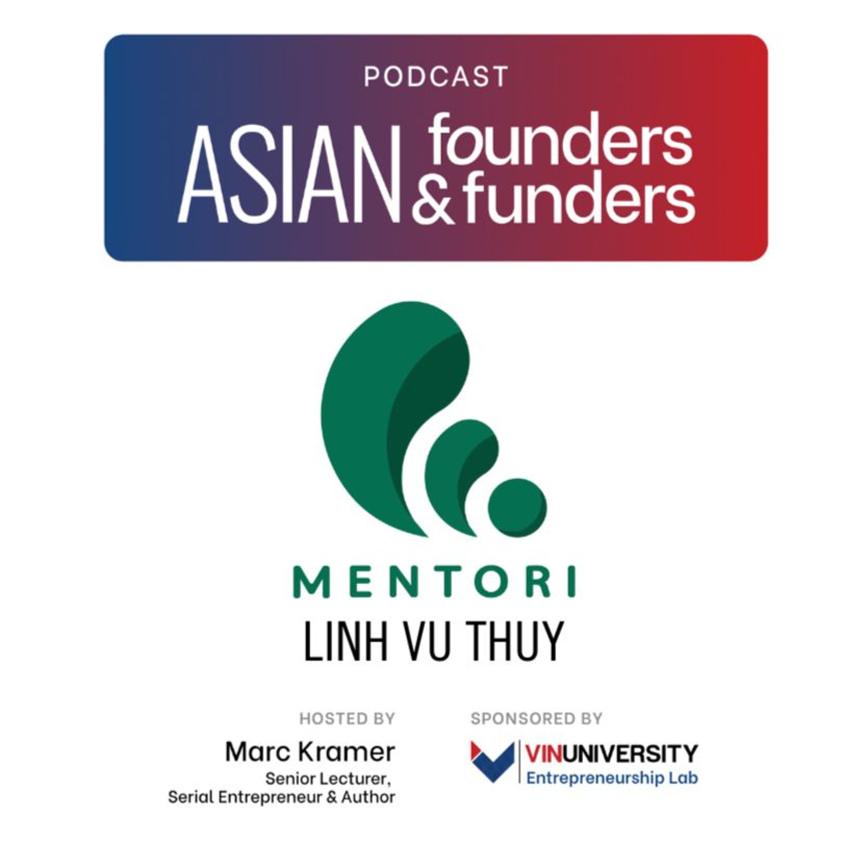 Linh Vu Thuy Co-Founder of Mentori episode artwork