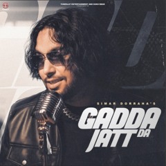 Gadda Jatt Da | Simar Doraha