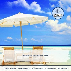 Summer Vacation Tips