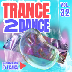 TRANCE2DANCE VOL.32