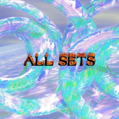 ALL SETS