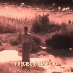 Conjunto!Evite - Preciso D'um Copo (2025) (single)