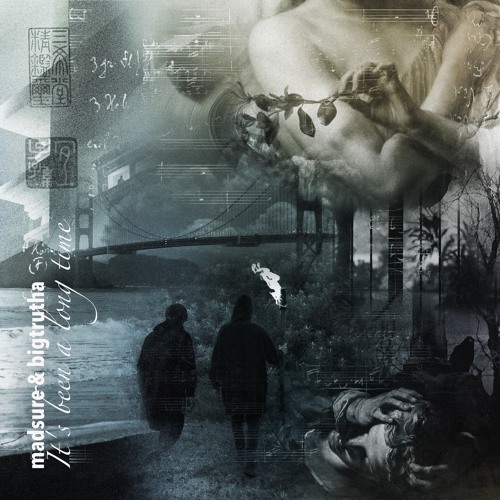 It's Been a Long Time (Prod. by Madsure)