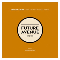Deacon Cross - Fire in the Swamp feat. Sensi [Future Avenue]