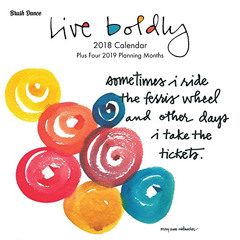ACCESS KINDLE 📝 Live Boldly 2018 Wall Calendar by  Brush Dance and Mary Anne Radmach